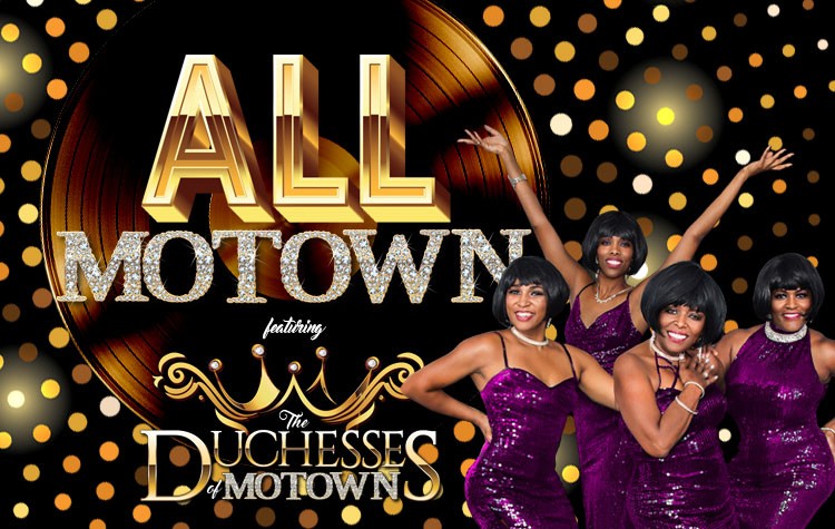 All Motown starring The Duchesses of Motown