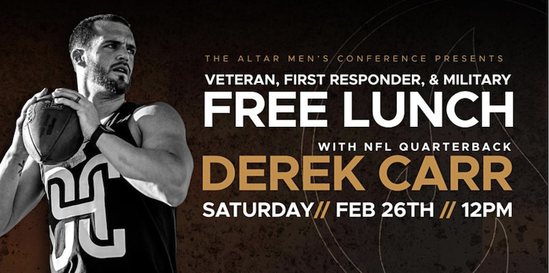Eat lunch with Derek Carr